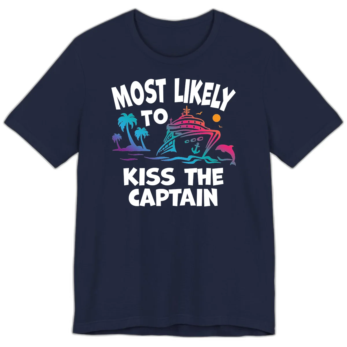 Most Likely To Kiss The Captain Premium T-Shirt in Navy