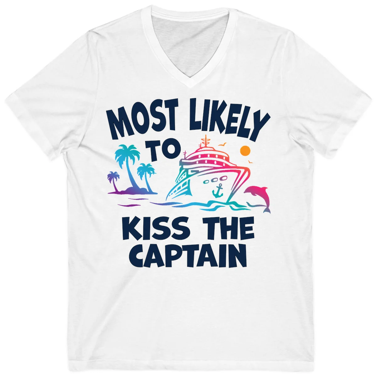 Most Likely To Kiss The Captain V-Neck in White