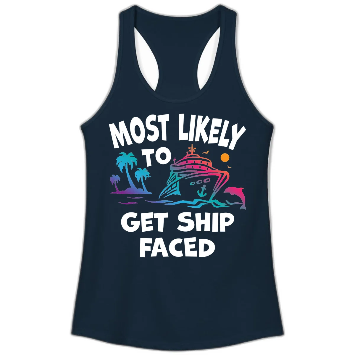 Most Likely To Get Ship Faced Ladies Tank in Solid Midnight Navy
