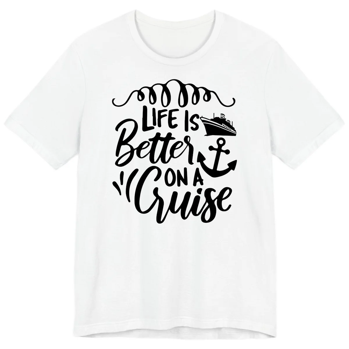 Life Is Better On A Cruise Premium T-Shirt in White