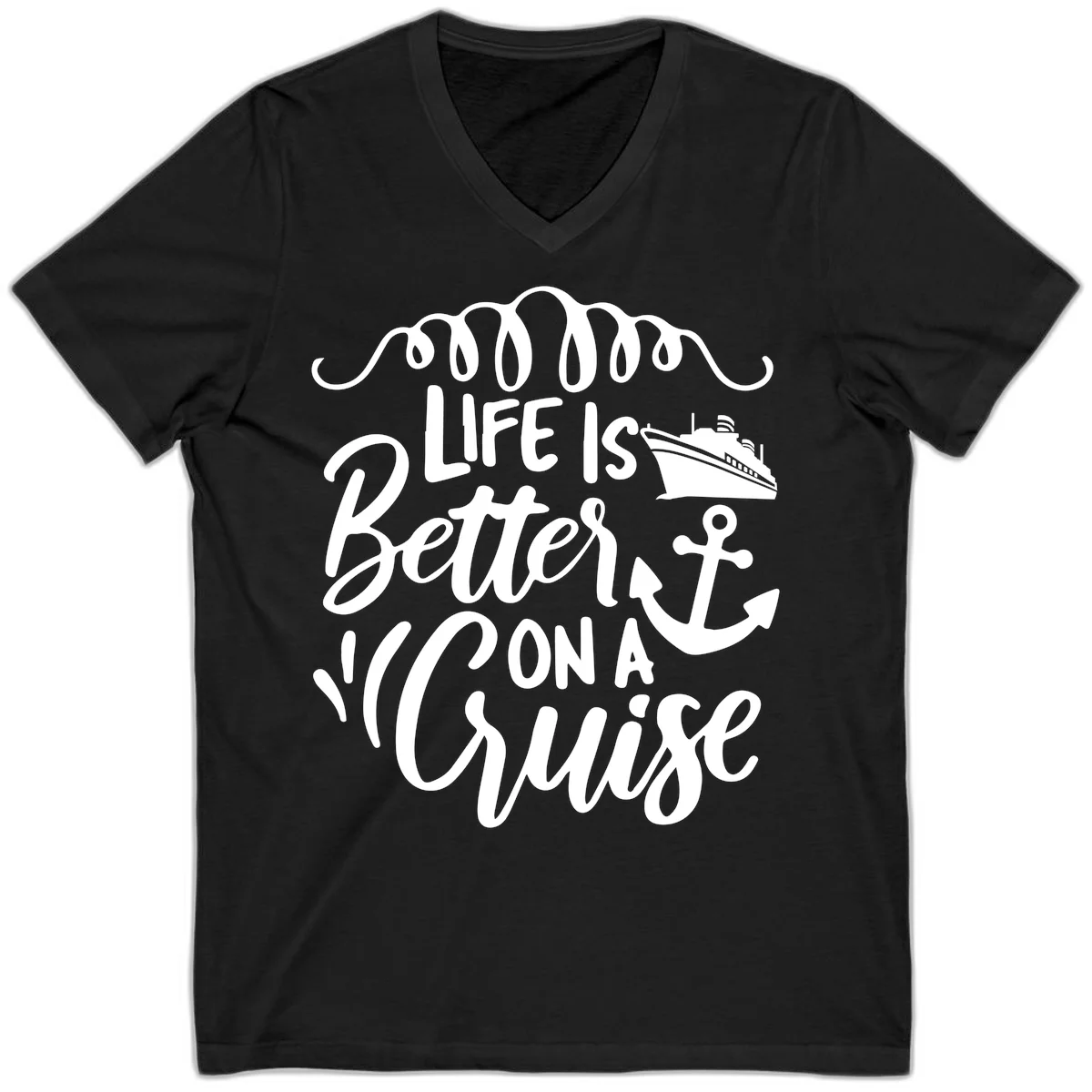 Life Is Better On A Cruise V-Neck Tee in Black