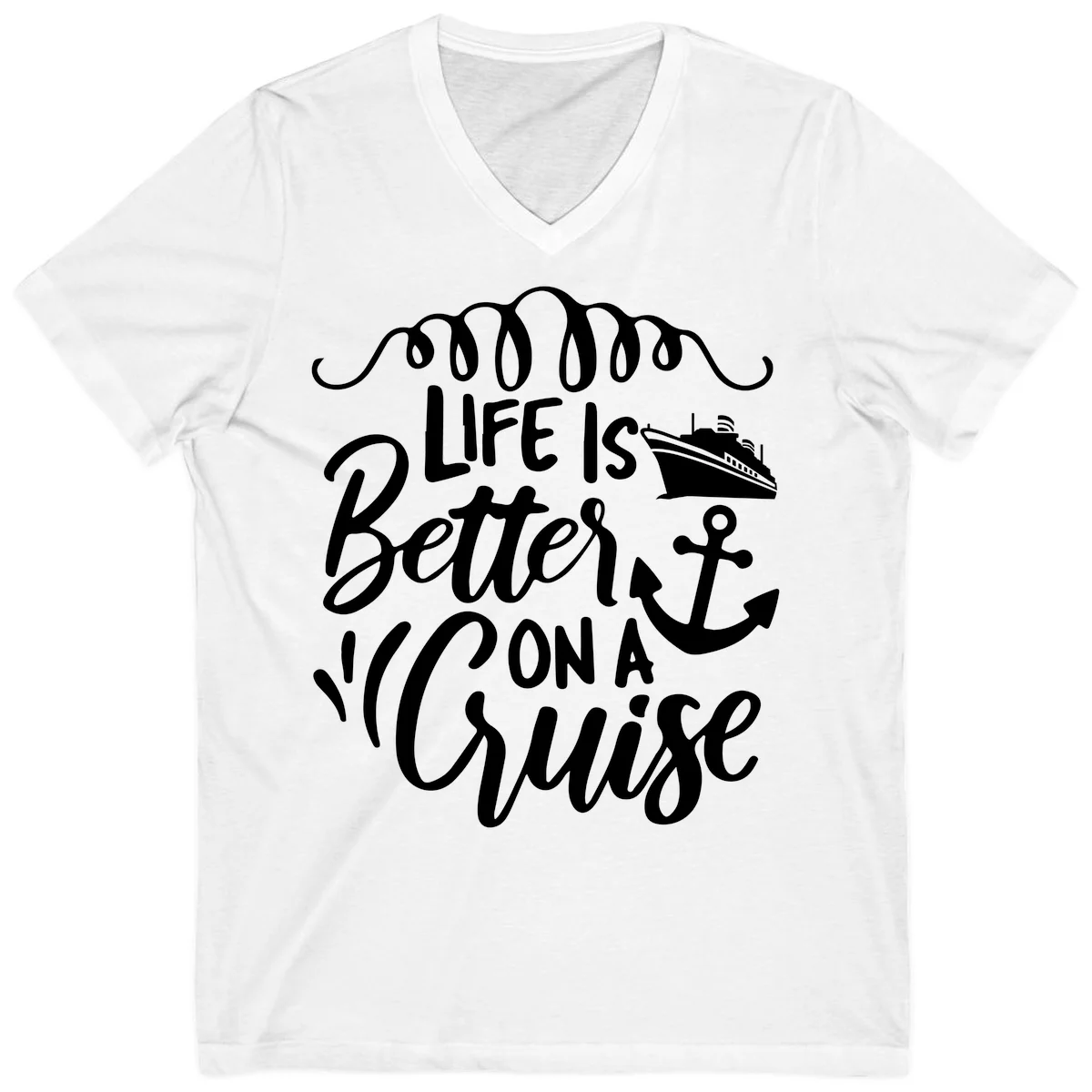 Life Is Better On A Cruise V-Neck Tee in White