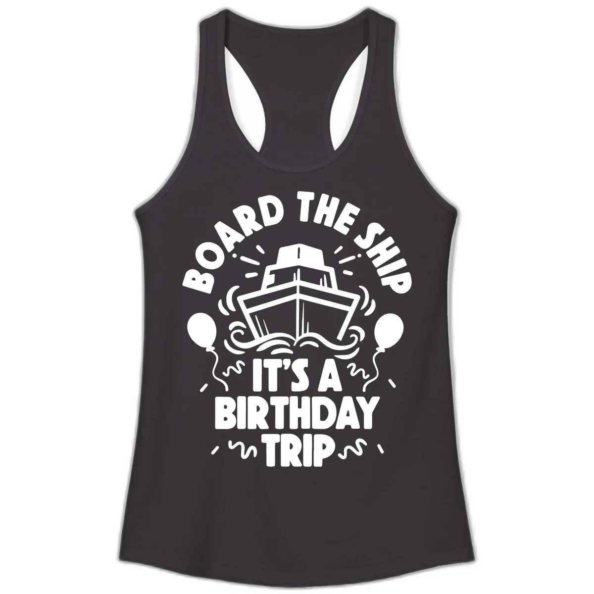 Aboard The Ship Birthday Trip Ladies Tank in Black