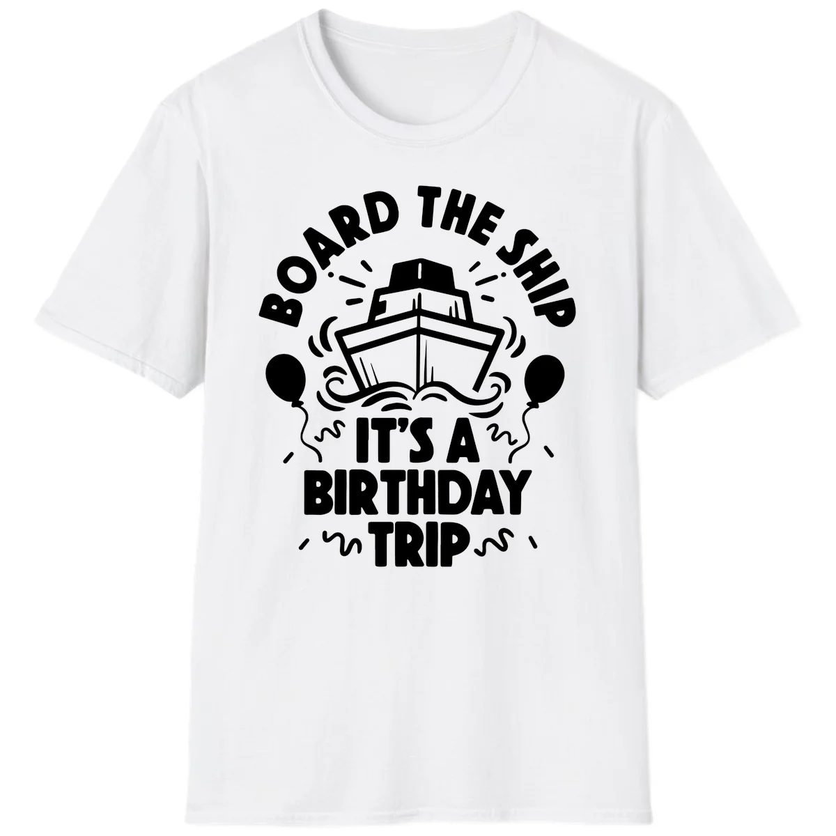 Aboard The Ship Birthday Trip T-Shirt in White