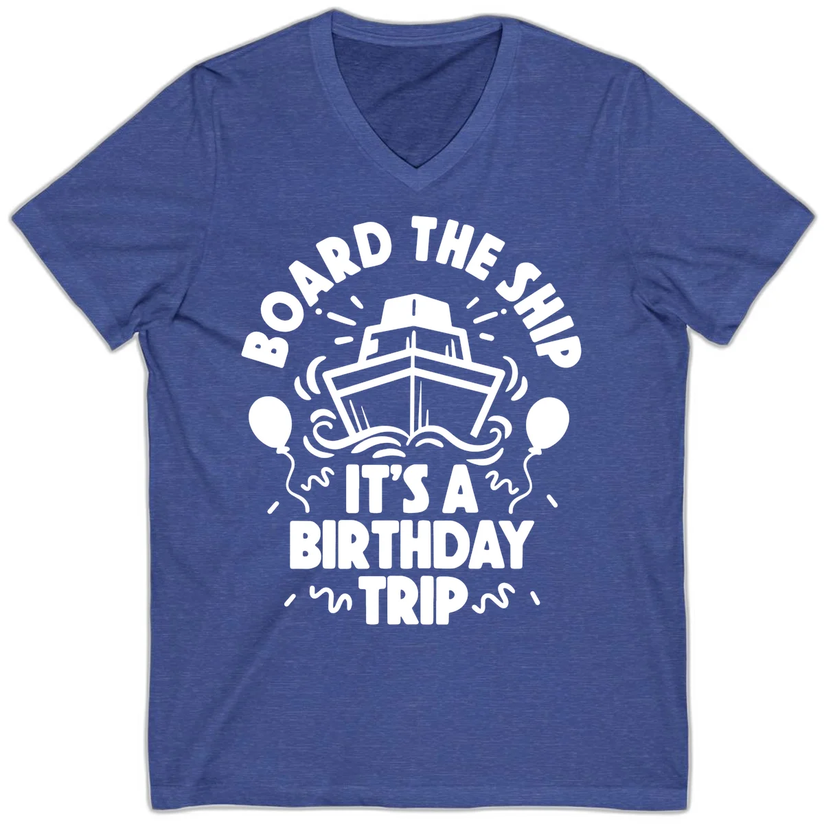 Aboard The Ship Birthday Trip V-Neck in Heather True Royal