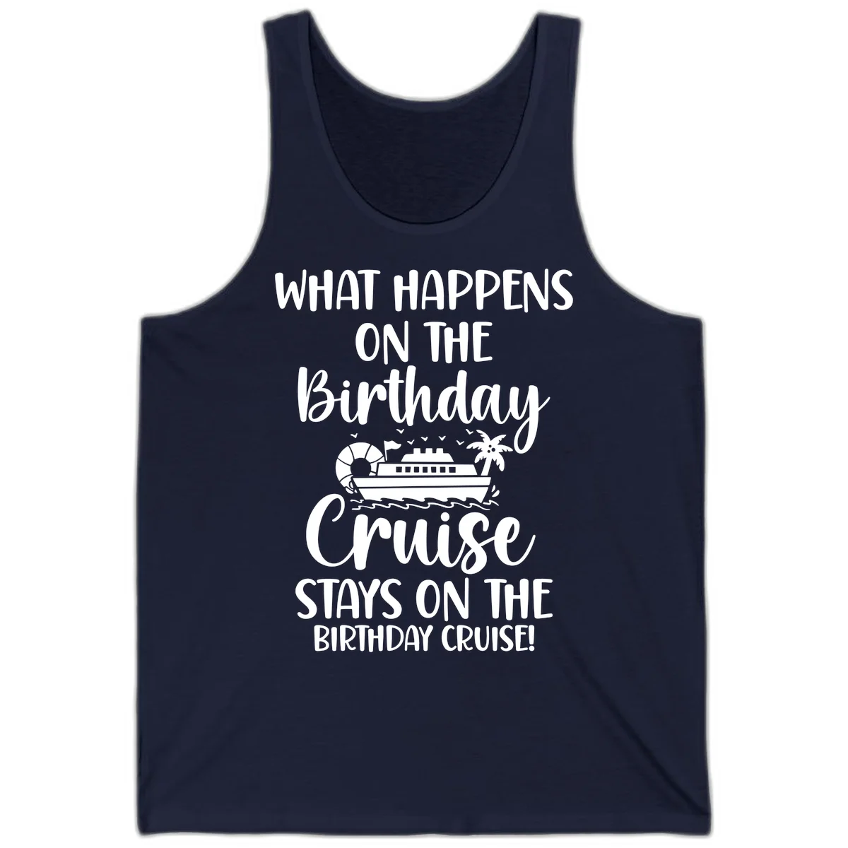 What Happens On The Birthday Cruise Tank in Navy