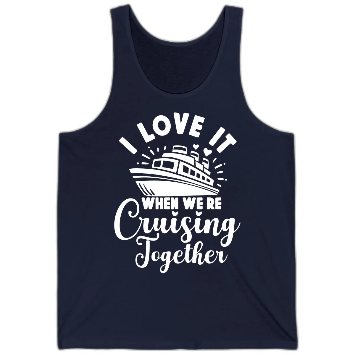 I Love It When We're Cruising Together Tank in Navy
