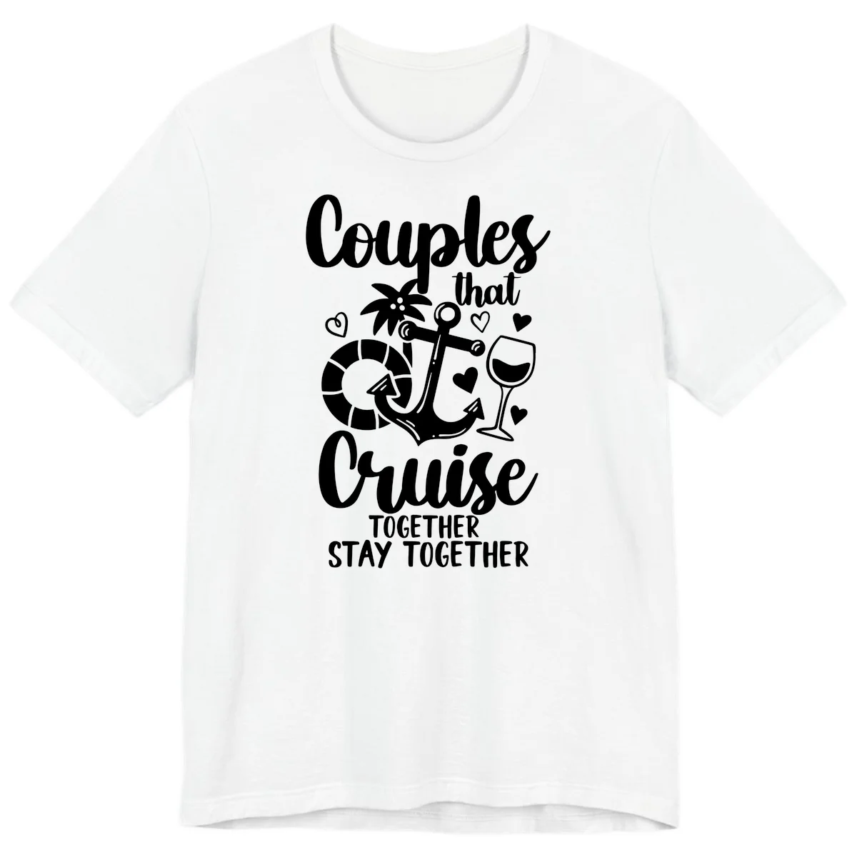 Couples That Cruise Together Premium T-Shirt in White