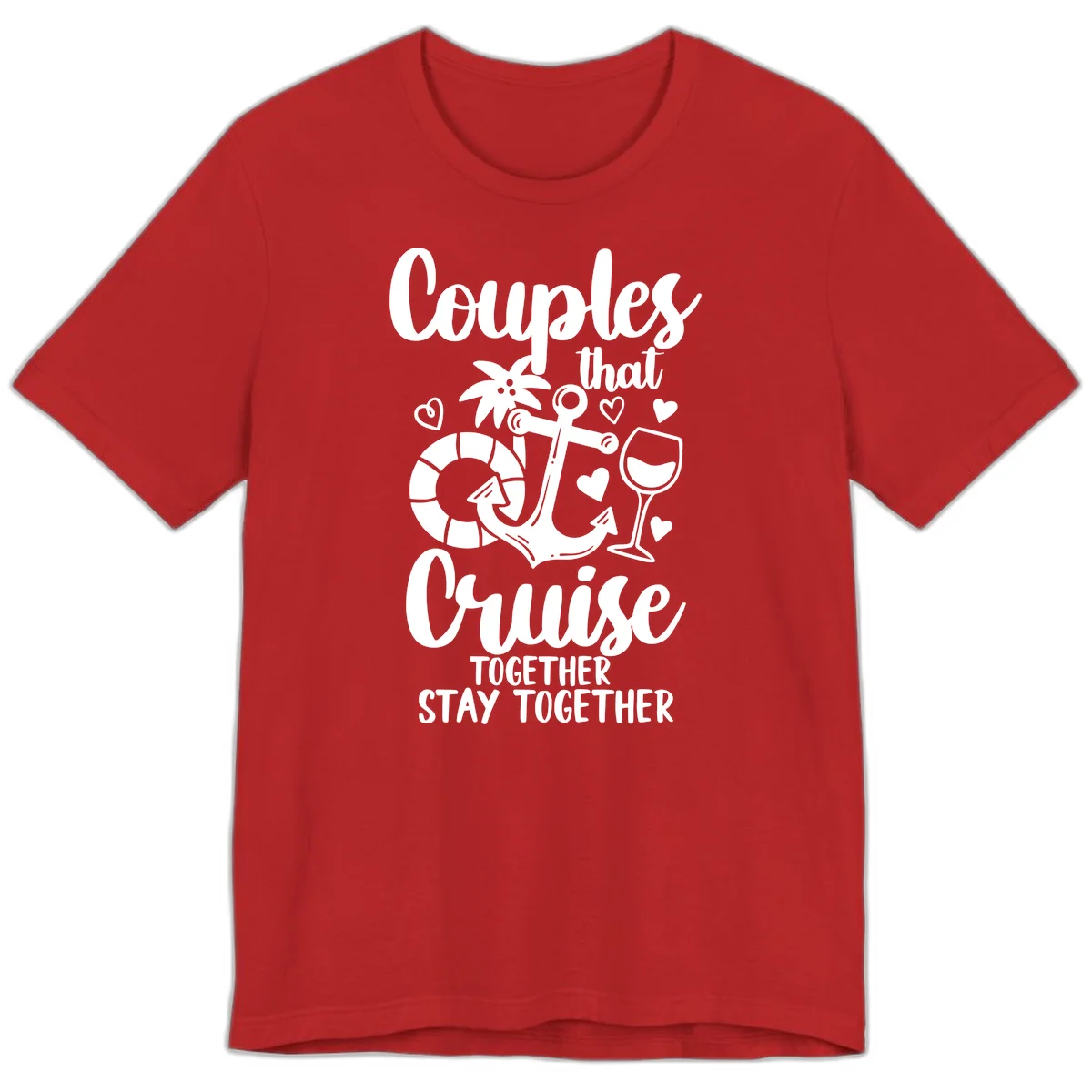 Couples That Cruise Together Premium T-Shirt in Red