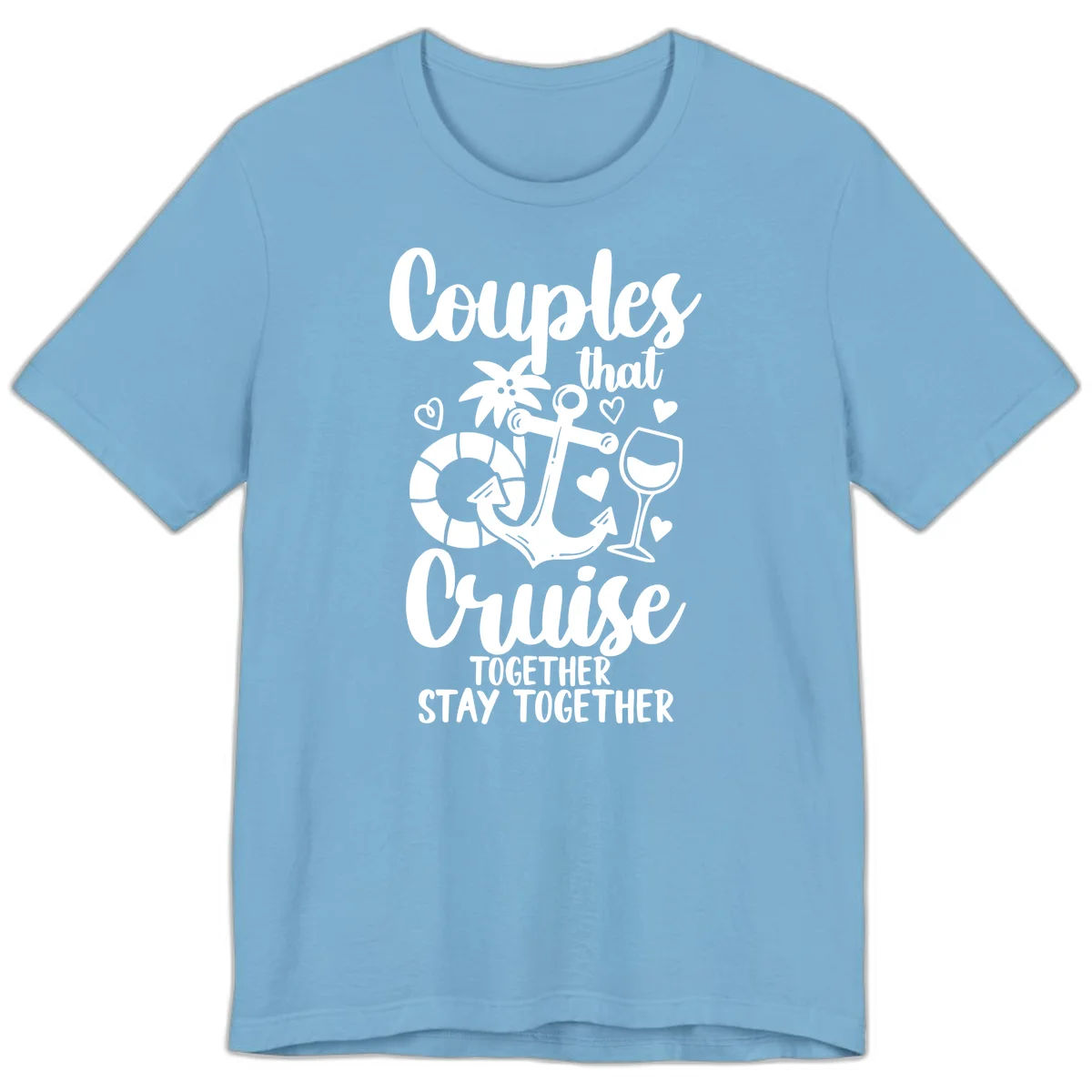 Couples That Cruise Together Premium T-Shirt in Ocean Blue
