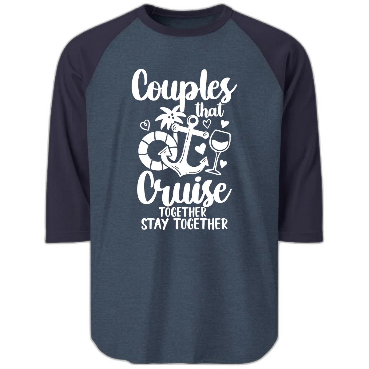 Couples That Cruise Together Raglan 3/4 in Heather Denim Navy