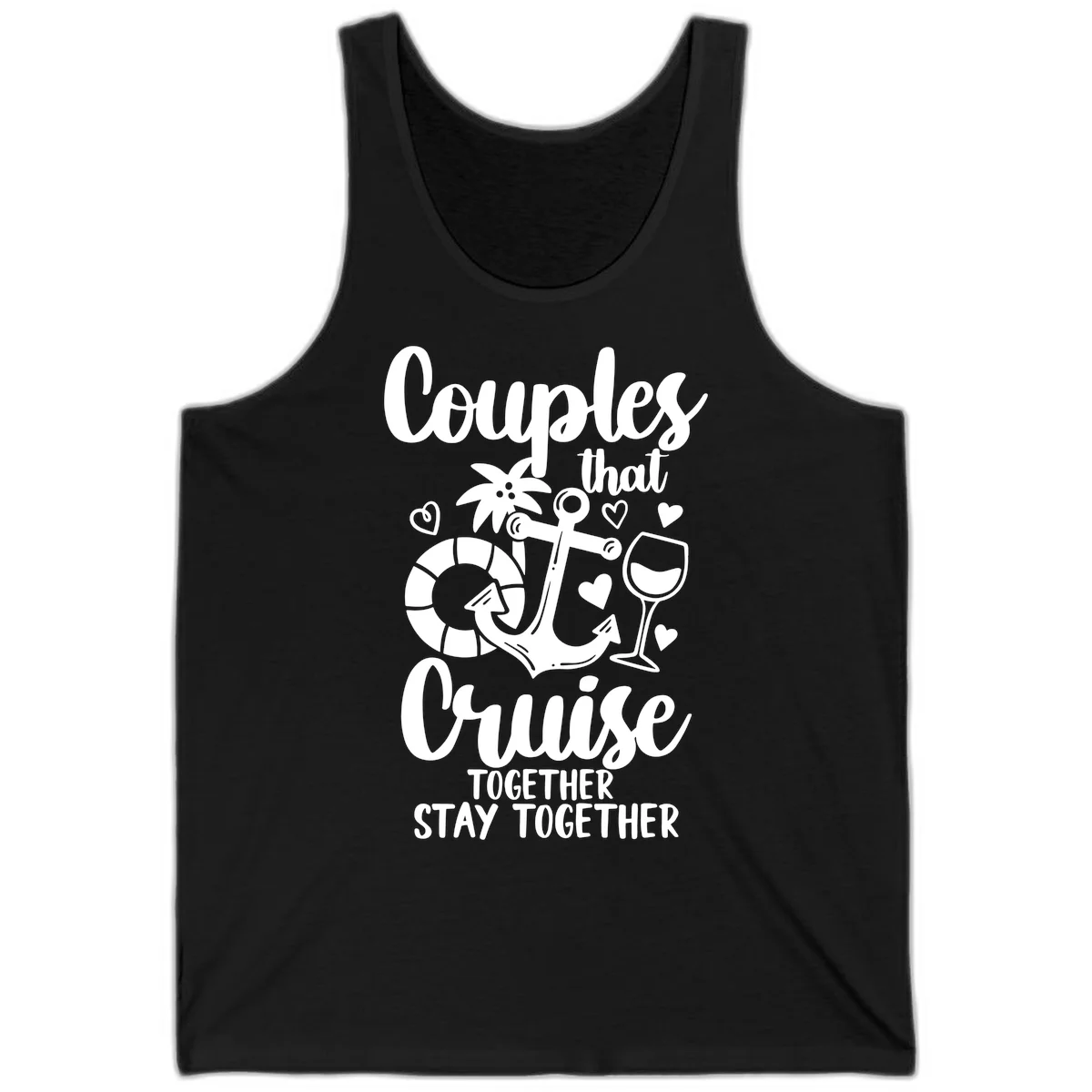 Couples That Cruise Together Tank in Black