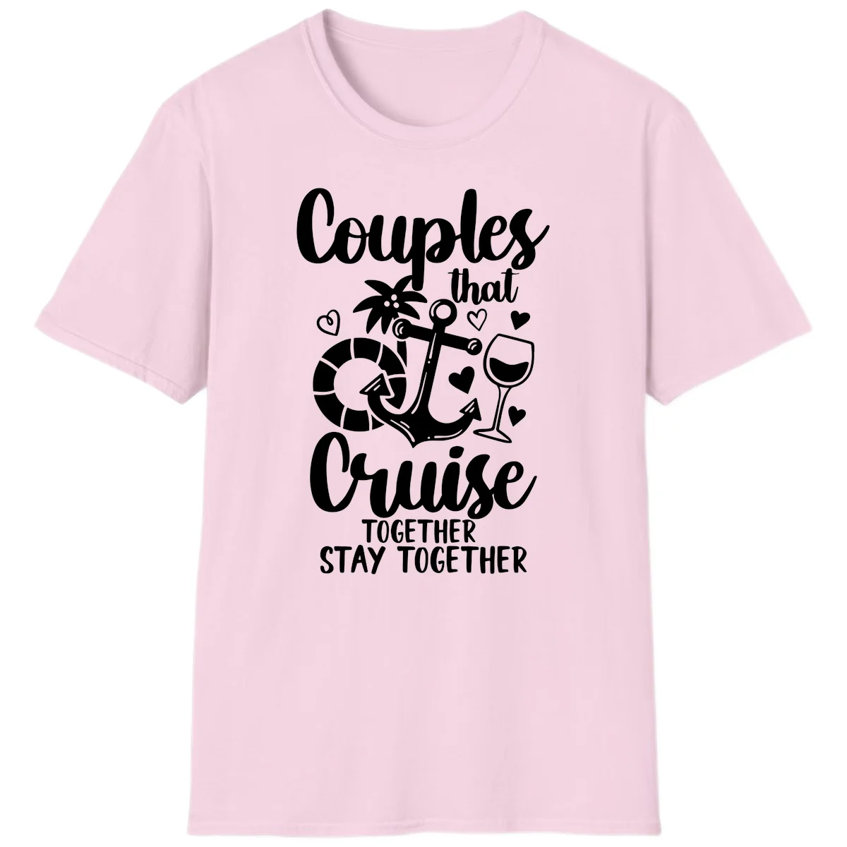 Couples That Cruise Together T-Shirt in Light Pink