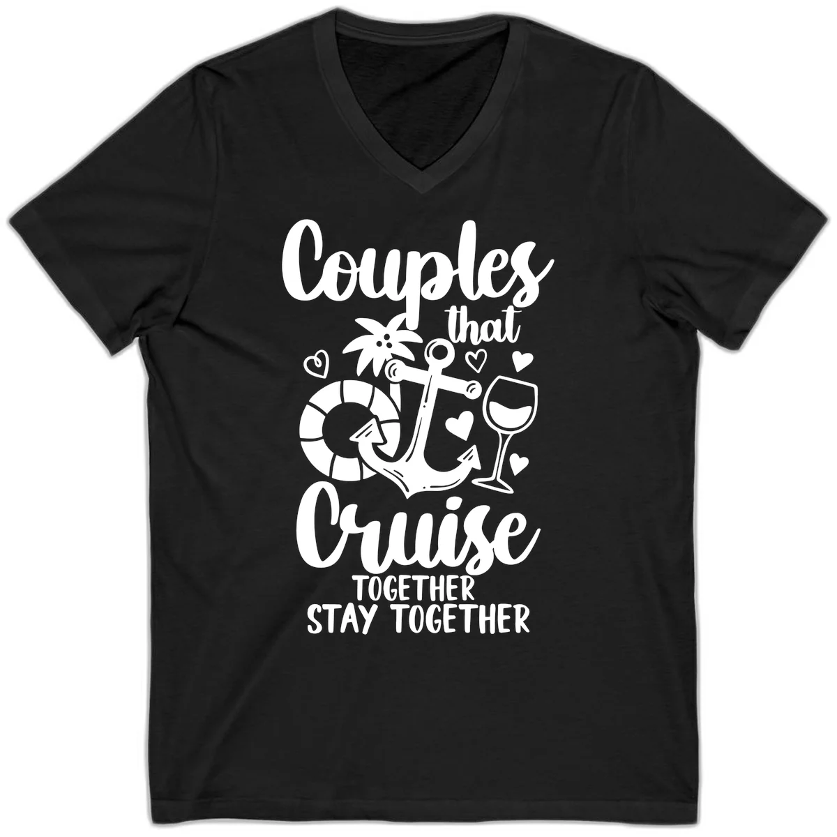 Couples That Cruise Together V-Neck in Black