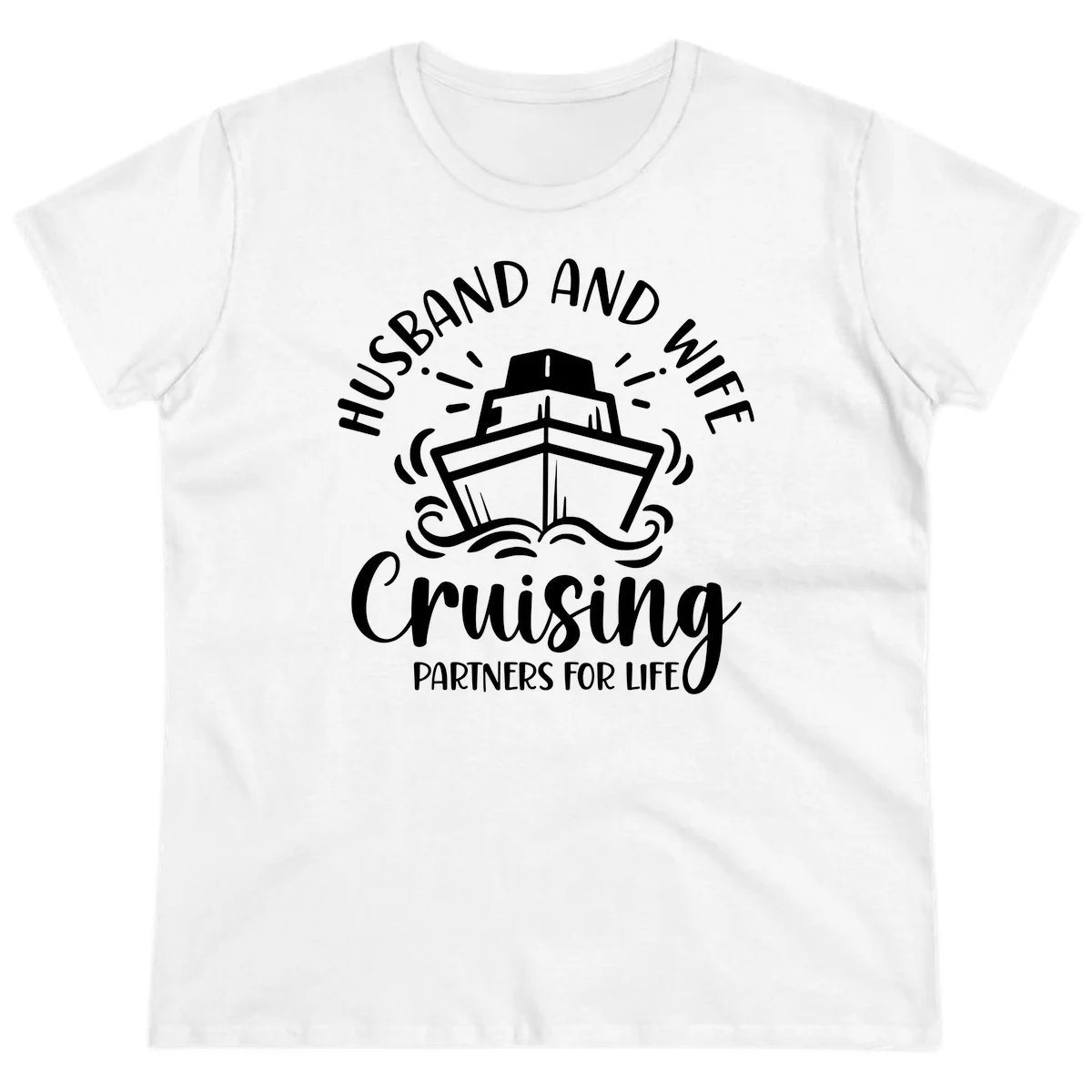 Husband And Wife Cruising Partners Ladies Tee in White