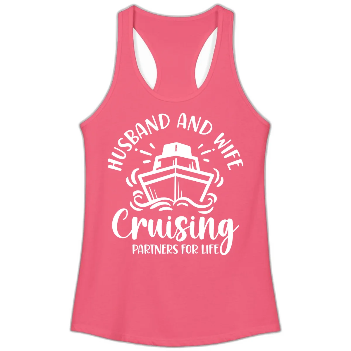 Husband And Wife Cruising Partners Ladies Tank in Hot Pink
