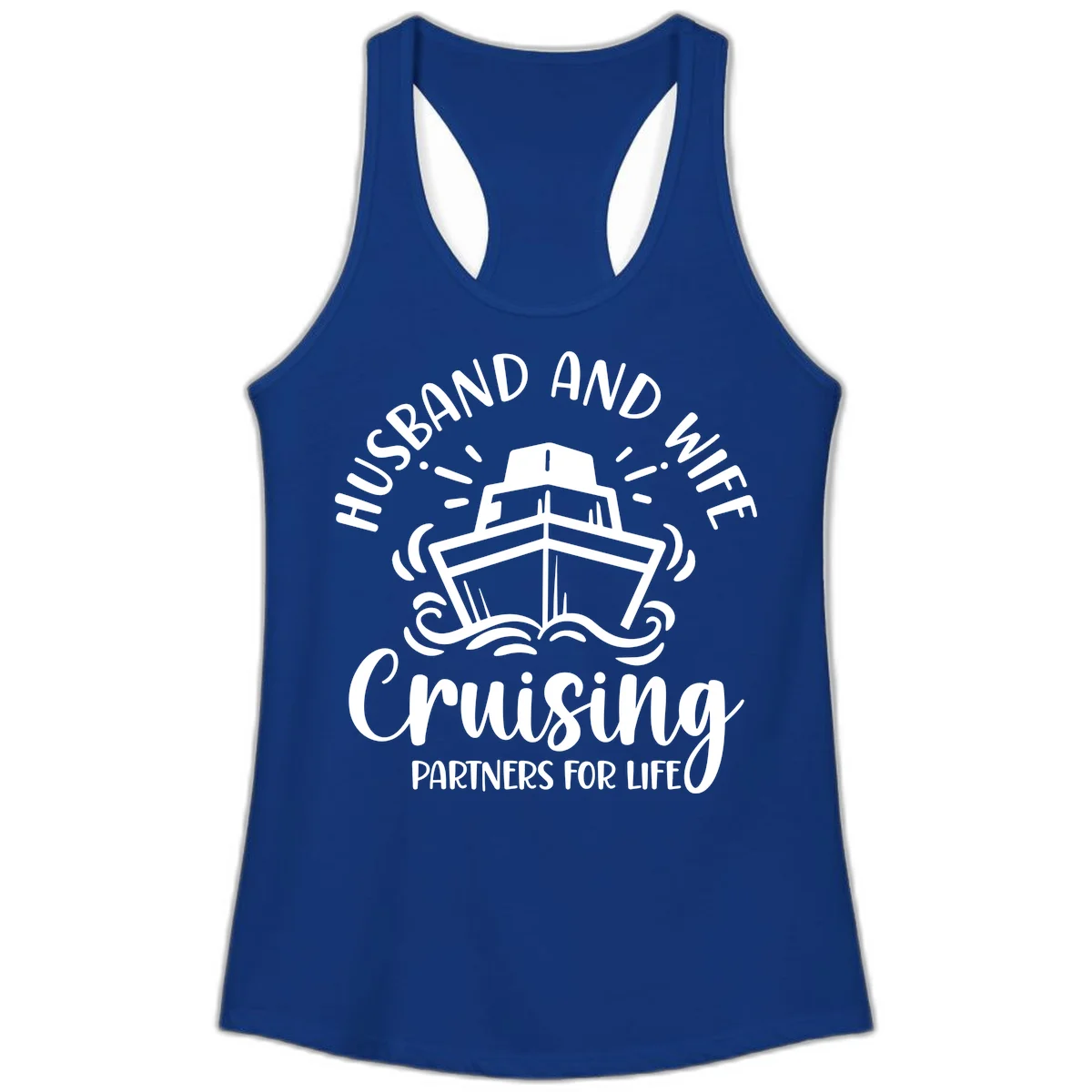 Husband And Wife Cruising Partners Ladies Tank in Solid Royal