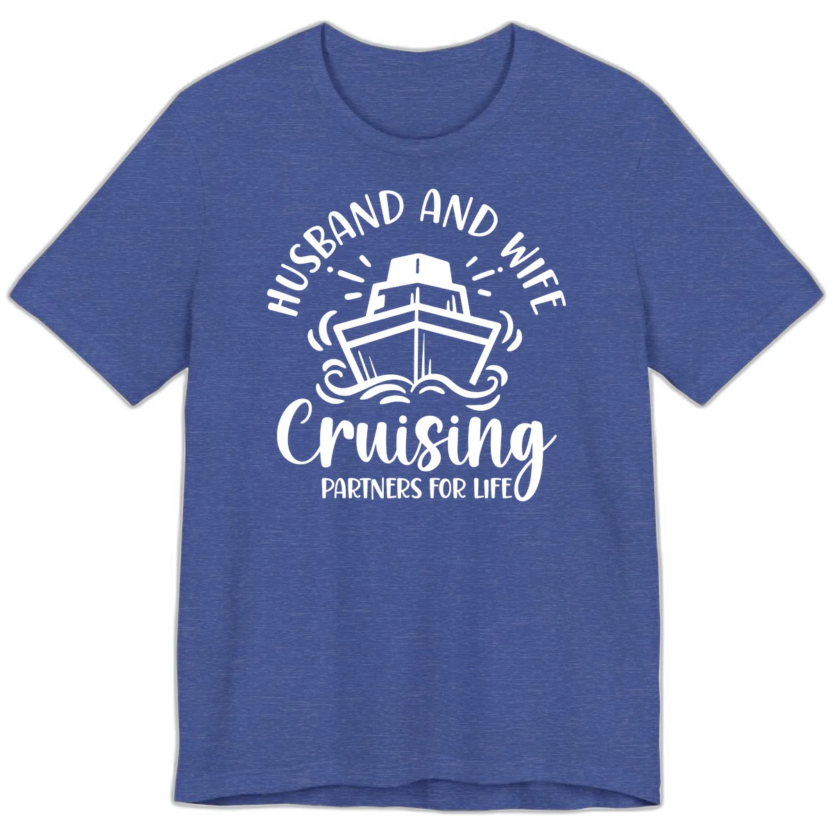 Husband And Wife Cruising Partners Premium T-Shirt in Heather True Royal