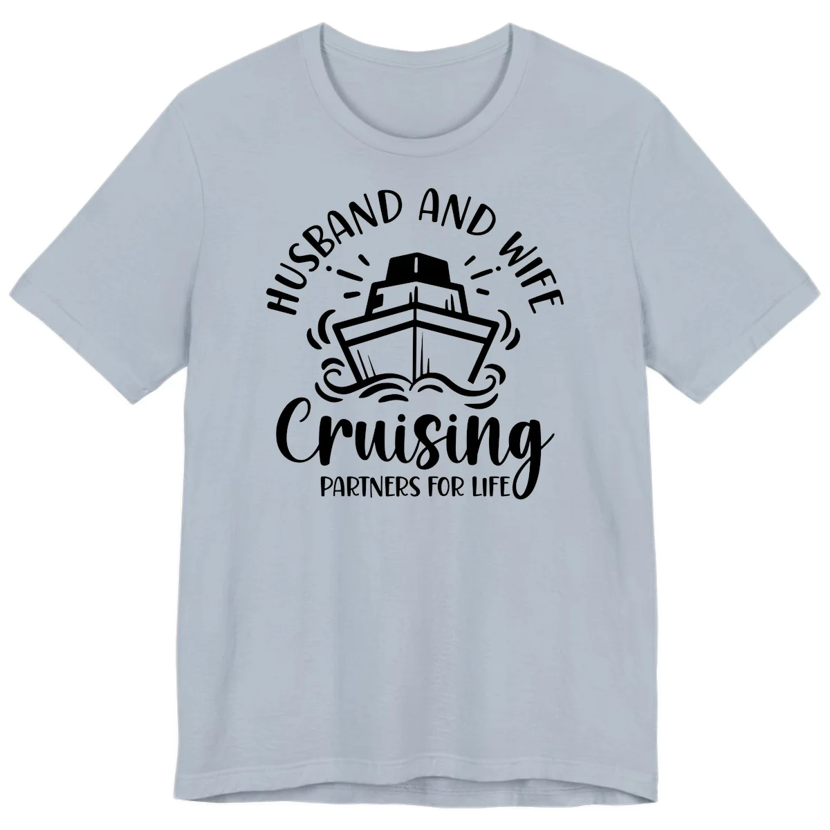 Husband And Wife Cruising Partners Premium T-Shirt in Light Blue