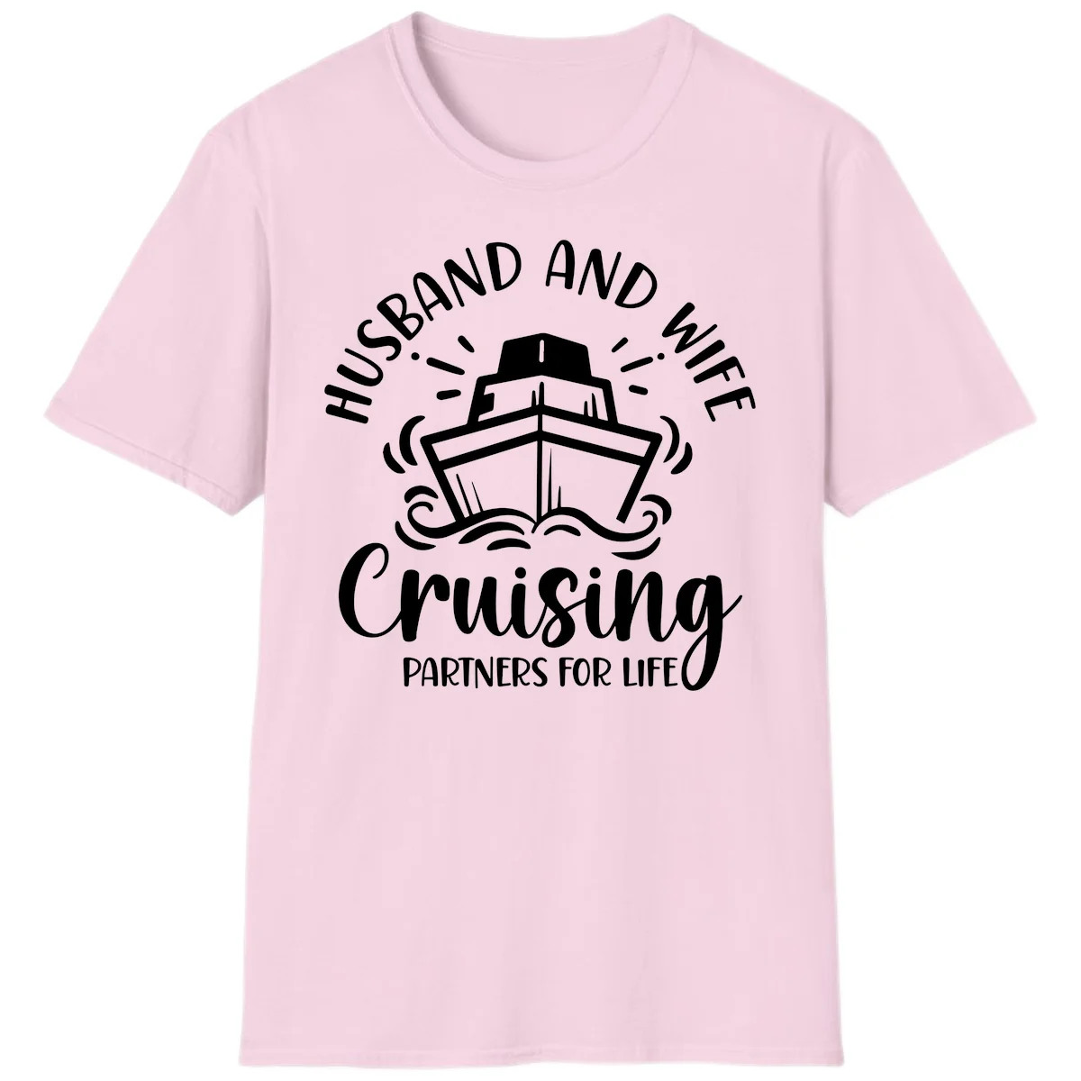 Husband And Wife Cruising Partners T-Shirt in Light Pink
