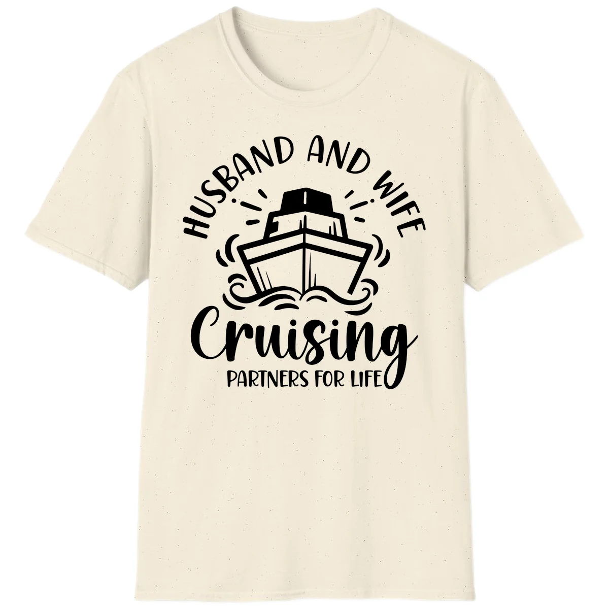 Husband And Wife Cruising Partners T-Shirt in Natural