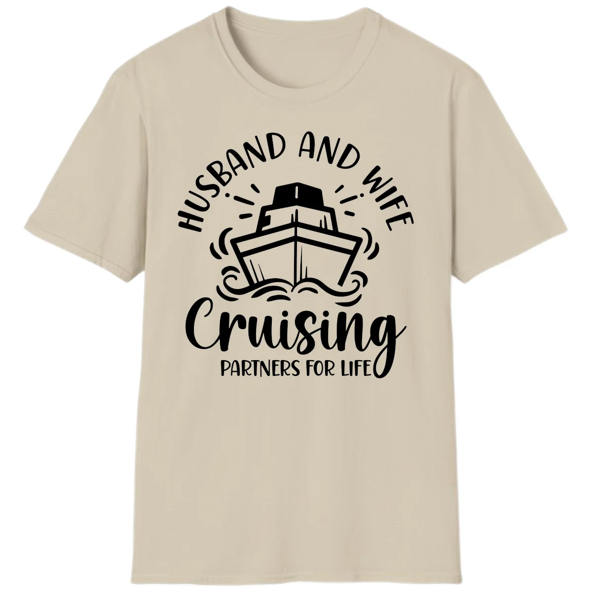 Husband And Wife Cruising Partners T-Shirt in Sand