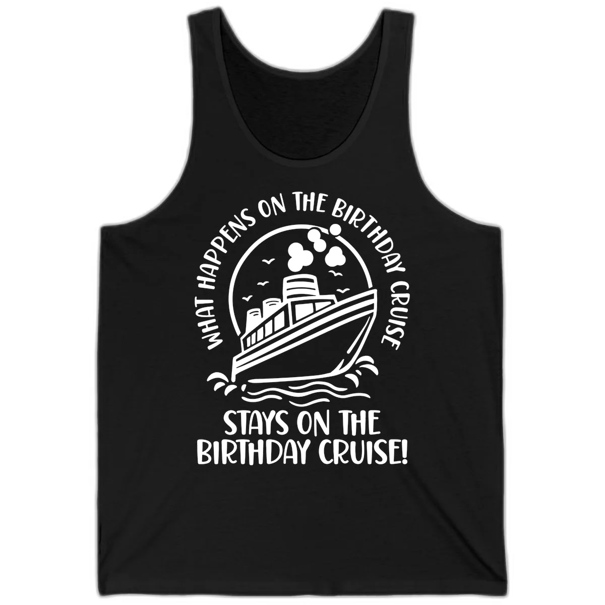 What Happens On The Birthday Cruise Tank in Black