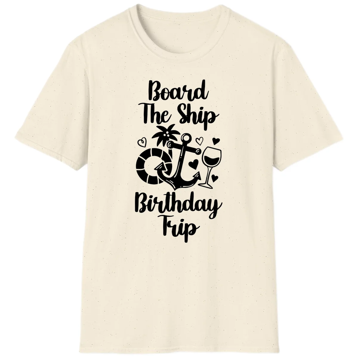 Board The Ship Birthday Trip T-Shirt in Natural