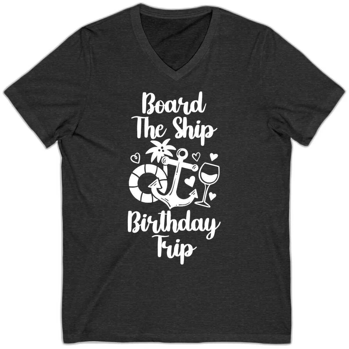 Board The Ship Birthday Trip V-Neck in Dark Grey Heather