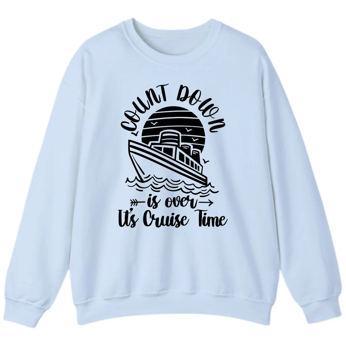 Lobster Do You Want Us Over Cruise Time Sweatshirt in Light Blue