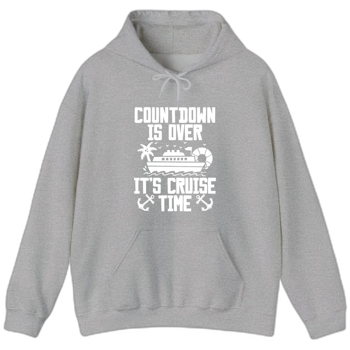 Countdown Is Over It's Cruise Time Hoodie in Sport Grey