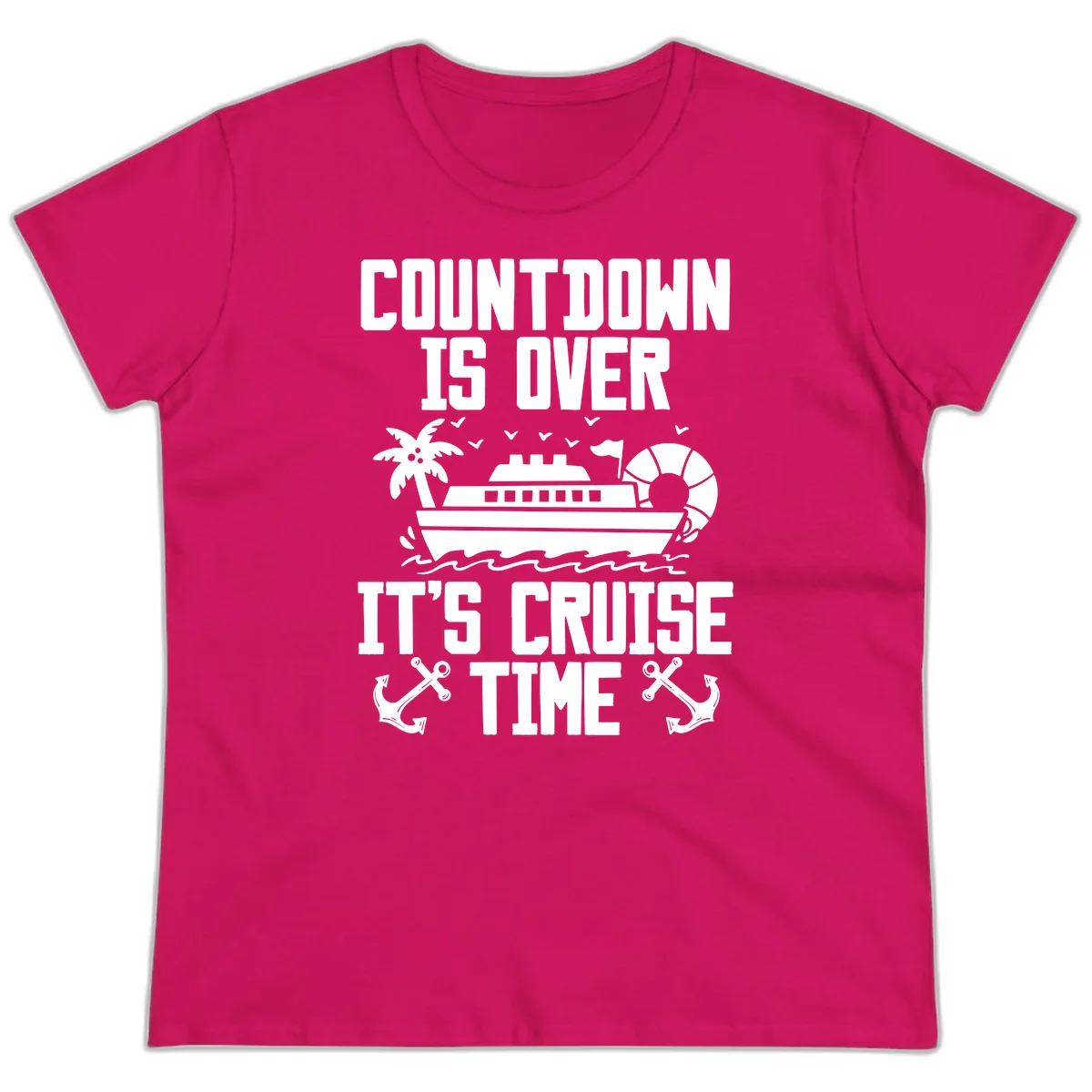 Countdown Is Over It's Cruise Time Ladies Tee in Heliconia