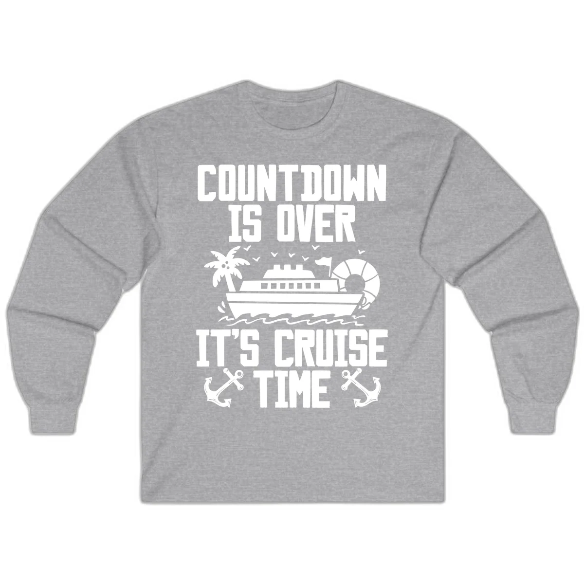 Countdown Is Over It's Cruise Time Long Sleeve in Sport Grey