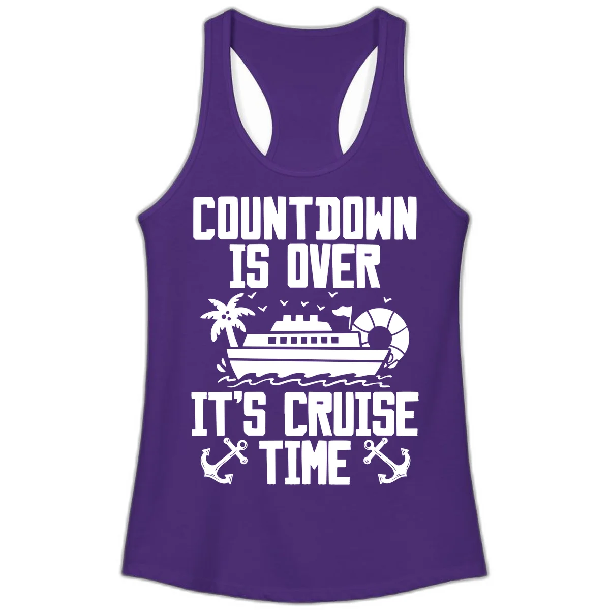 Countdown Is Over It's Cruise Time Ladies Tank in Solid Purple Rush