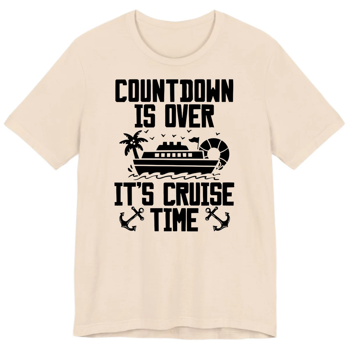 Countdown Is Over It's Cruise Time Premium T-Shirt in Soft Cream
