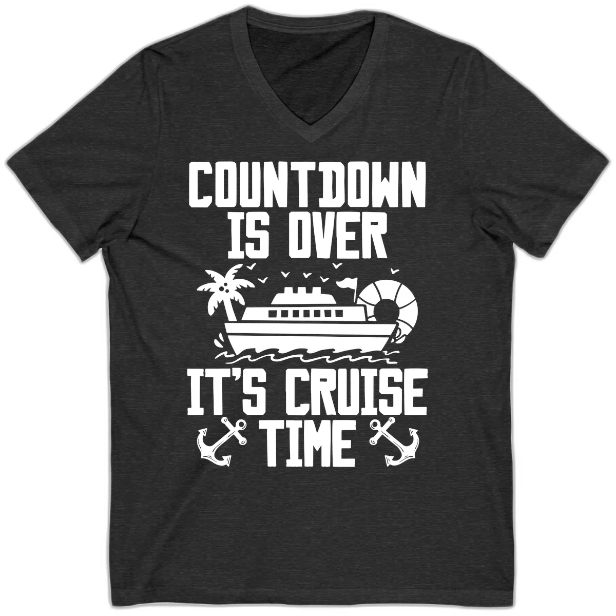 Countdown Is Over It's Cruise Time V-Neck in Dark Grey Heather
