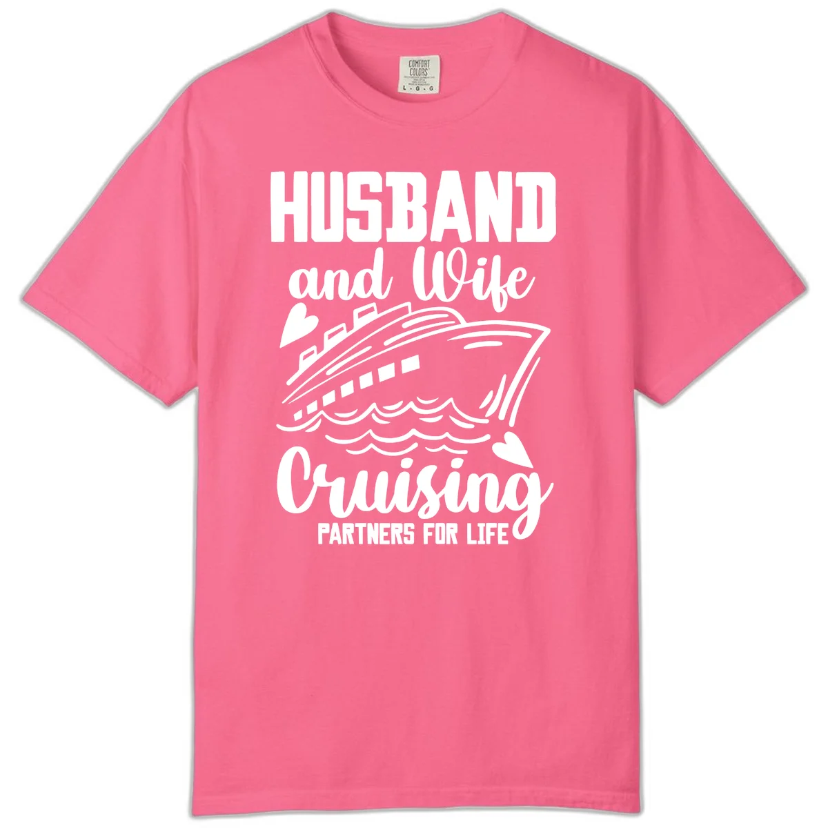 Husband and Wife Cruising Partners For Life Comfort Color in Crunchberry