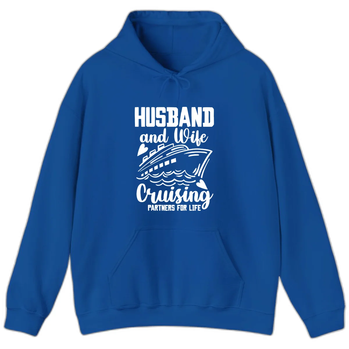 Husband and Wife Cruising Partners For Life Hoodie in Royal