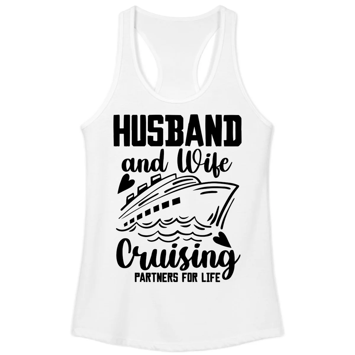 Husband and Wife Cruising Partners For Life Ladies Tank in White