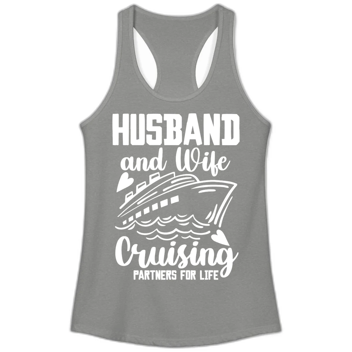 Husband and Wife Cruising Partners For Life Ladies Tank in Heather Grey