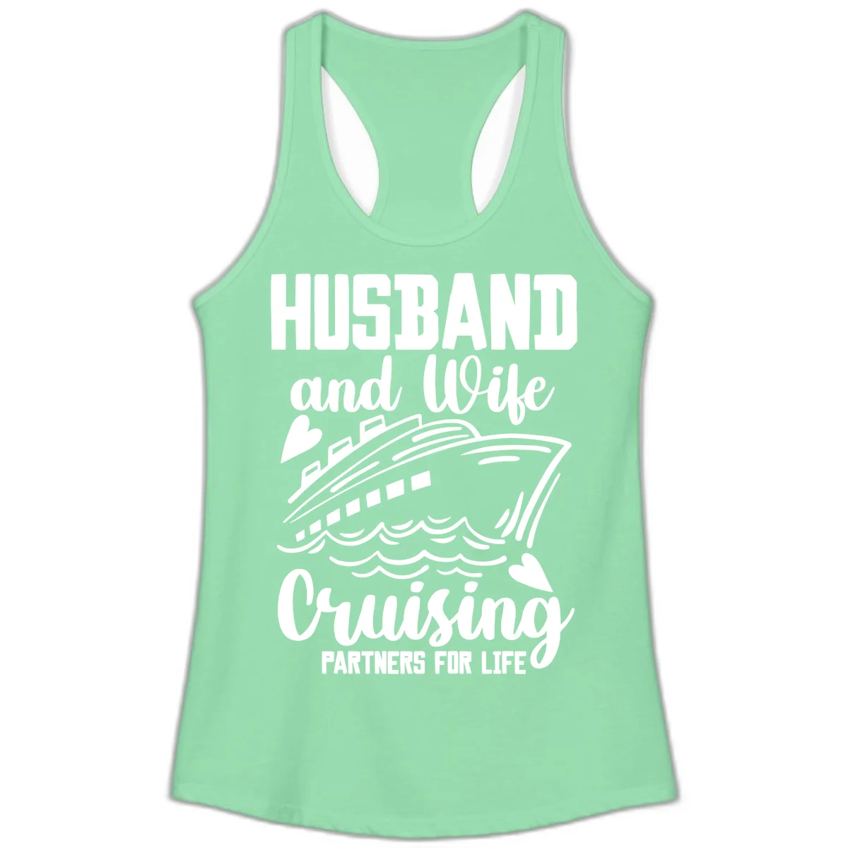 Husband and Wife Cruising Partners For Life Ladies Tank in Solid Mint