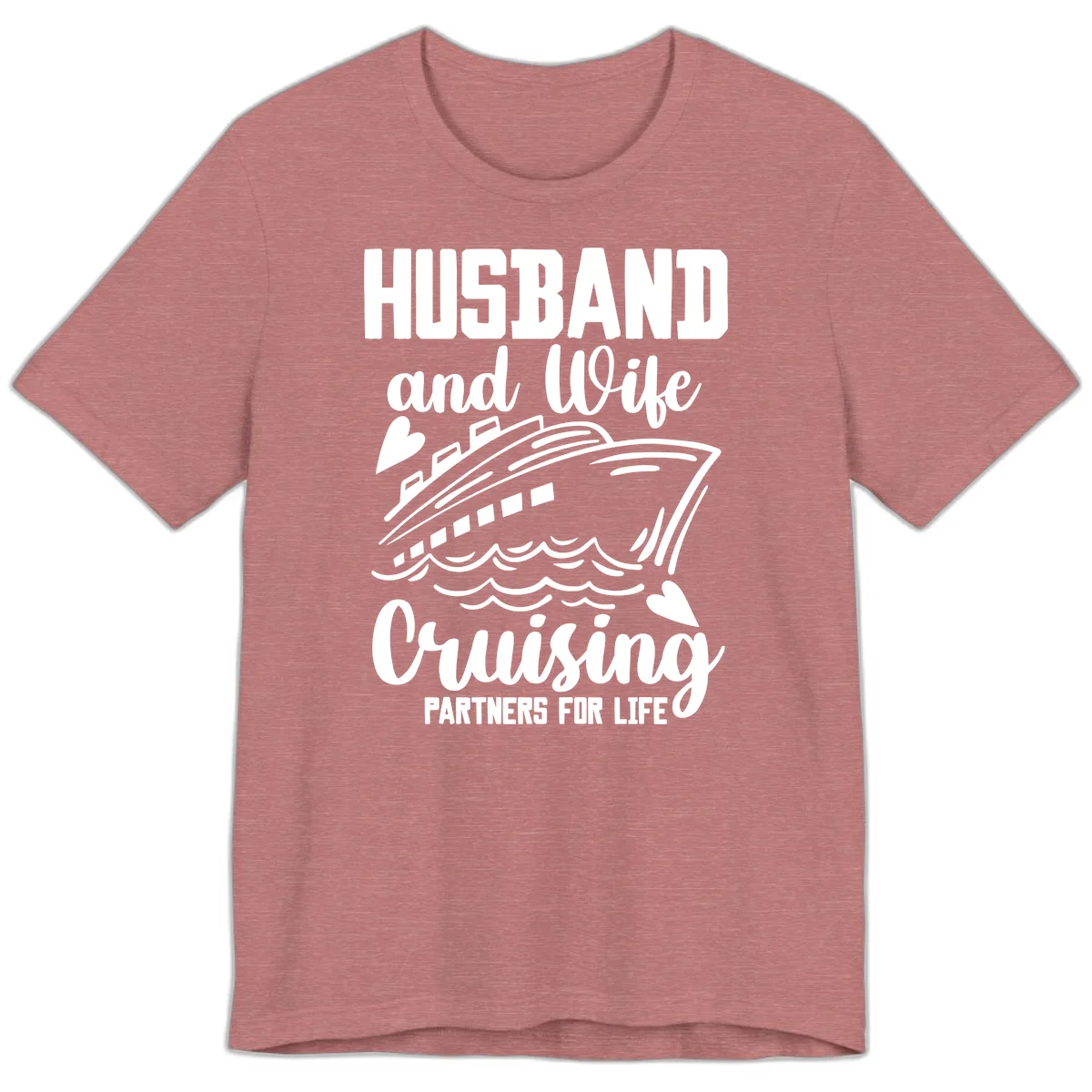 Husband and Wife Cruising Partners For Life Premium T-Shirt in Heather Mauve