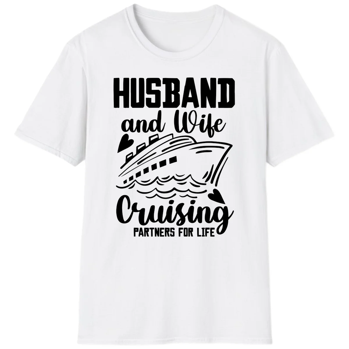 Husband and Wife Cruising Partners For Life T-Shirt in White
