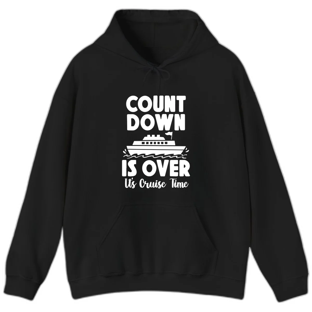 Countdown Is Over It's Cruise Time Hoodie in Black