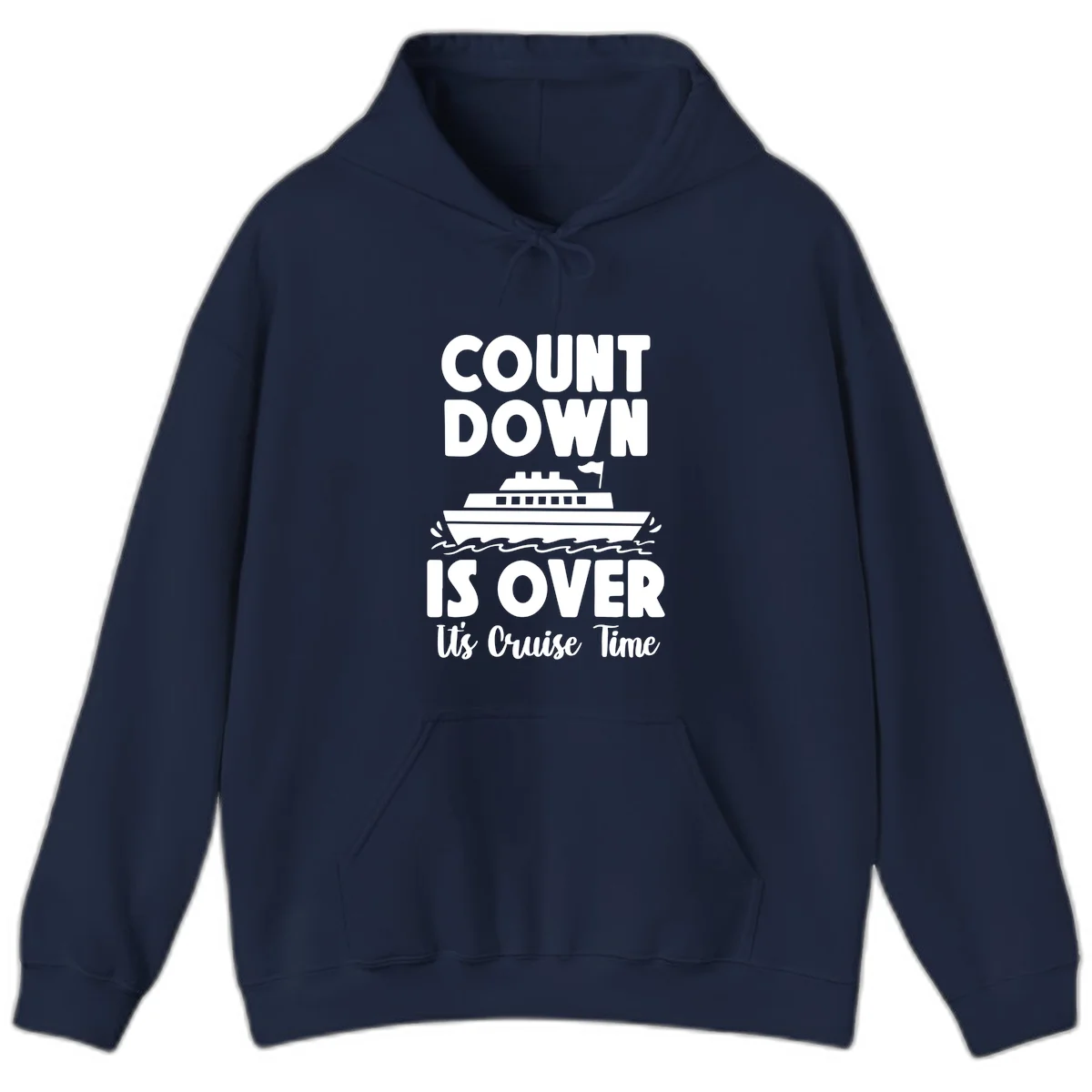 Countdown Is Over It's Cruise Time Hoodie in Navy