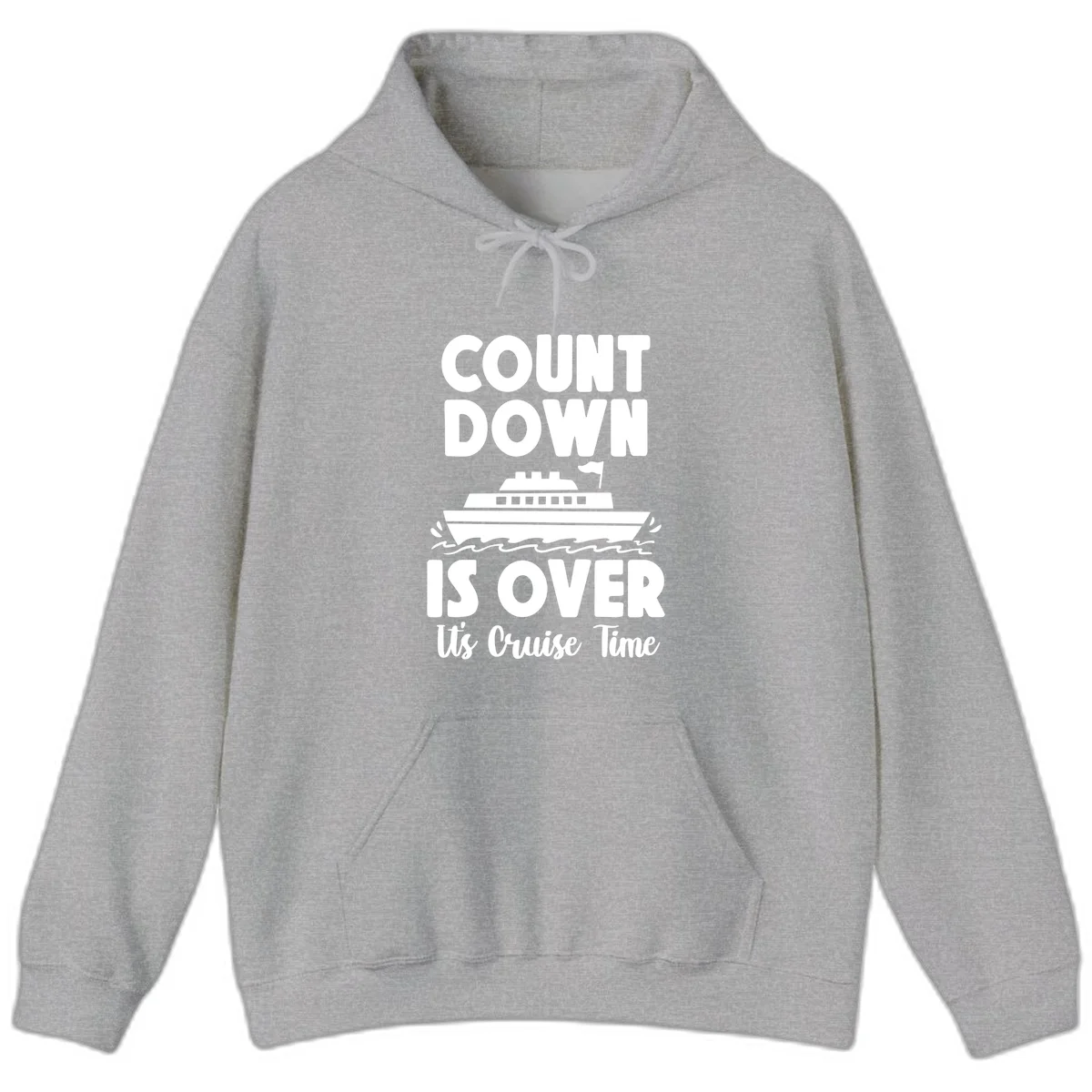 Countdown Is Over It's Cruise Time Hoodie in Sport Grey
