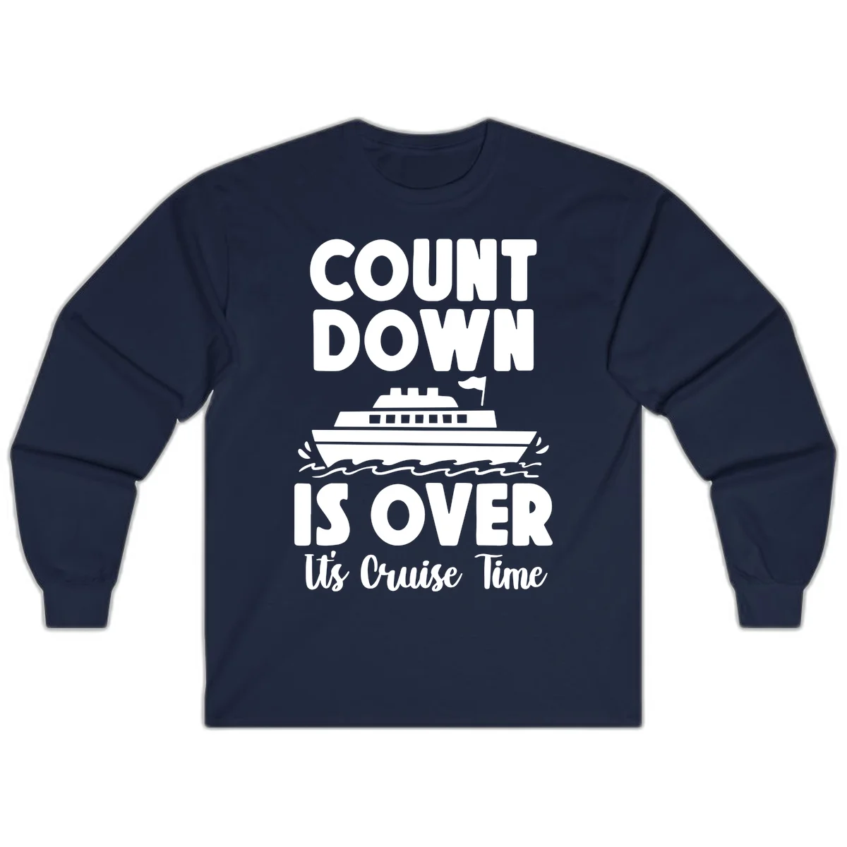 Countdown Is Over It's Cruise Time Long Sleeve in Navy