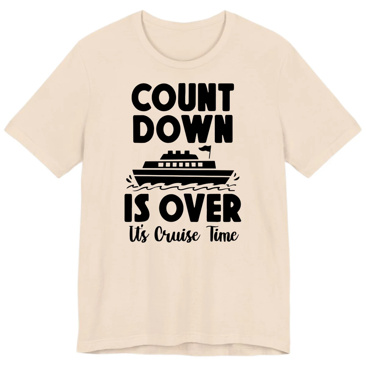 Countdown Is Over It's Cruise Time Premium T-Shirt in Soft Cream