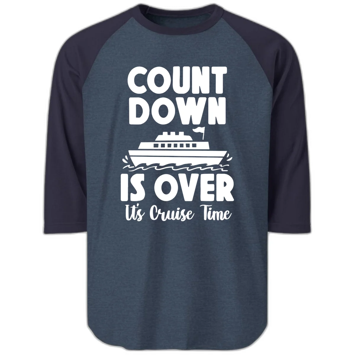 Countdown Is Over It's Cruise Time Raglan 3/4 in Heather Denim Navy