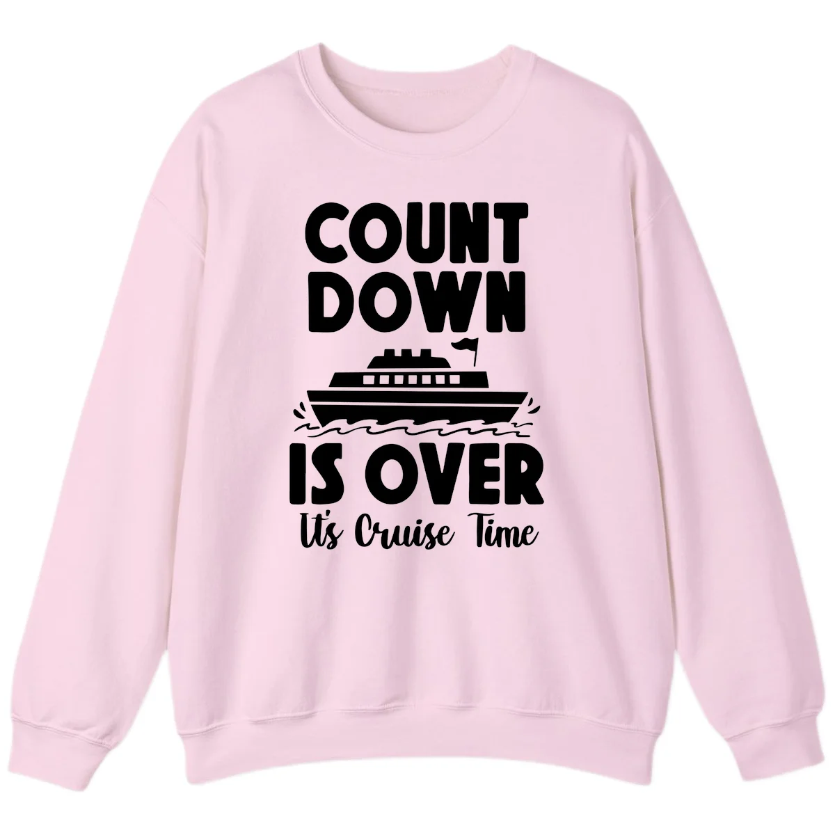 Countdown Is Over It's Cruise Time Sweatshirt in Light Pink